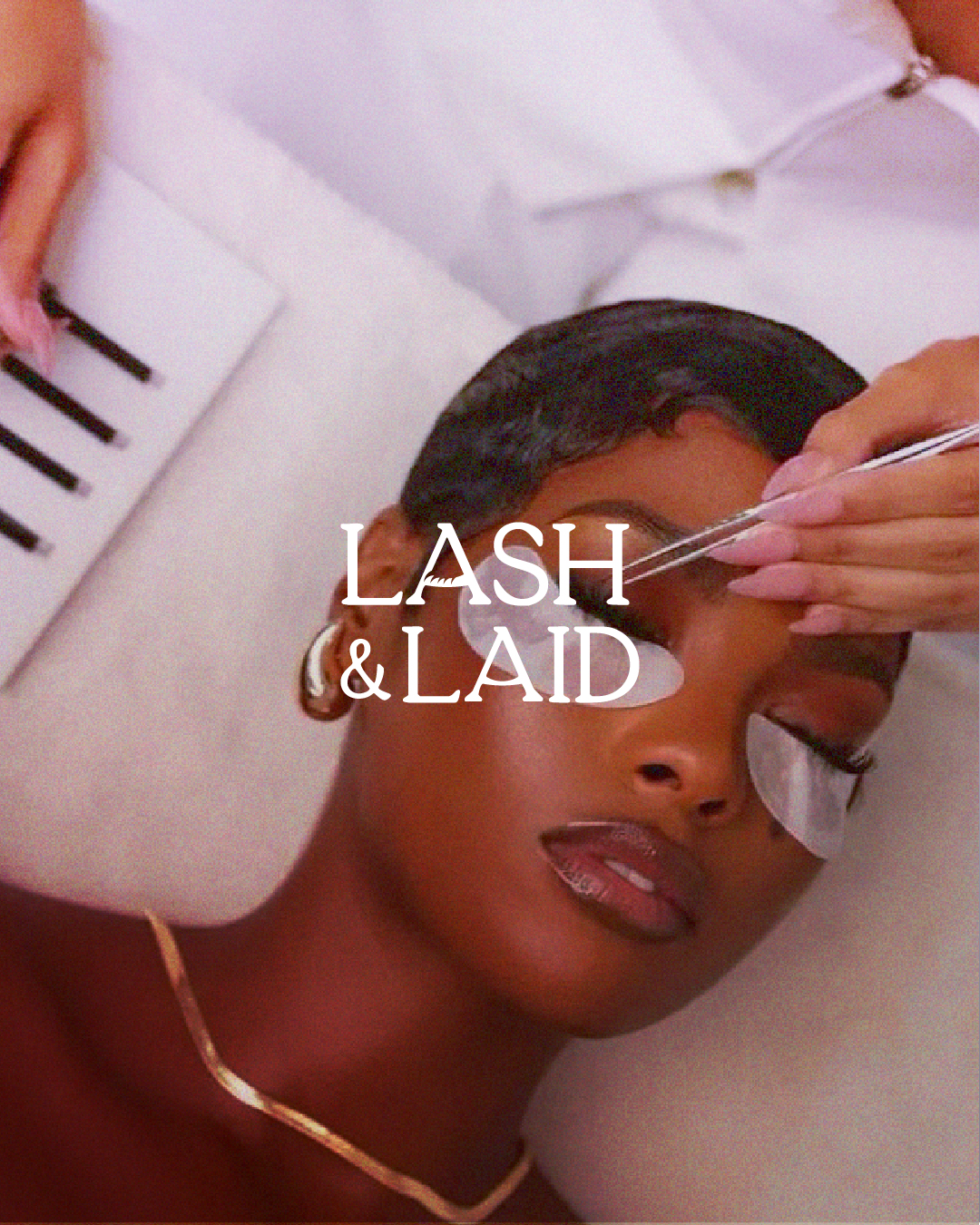 Lash & Laid beauty service